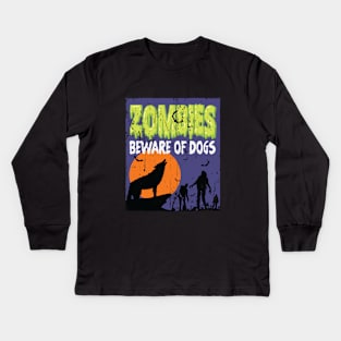 ZOMBIES BEWARE OF DOGS HALLOWEEN RETRO VINTAGE Kids Long Sleeve T-Shirt